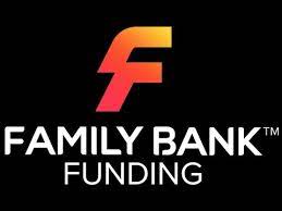 Family Bank Funding